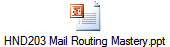 HND203 Mail Routing Mastery.ppt